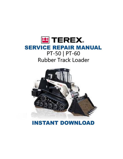 Terex PT 50 60 Rubber Track Loader Service Manual - Service Manual PDF Instant Download