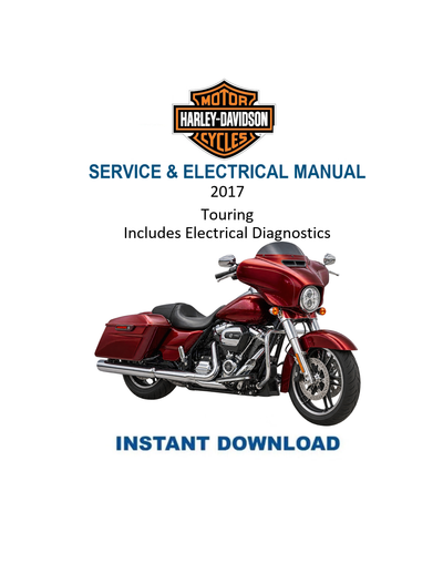 2017 Harley-Davidson Touring Service & Electrical Diagnostic Manual PDF