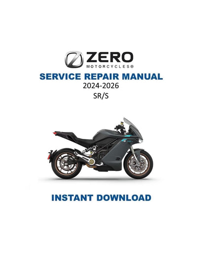 Zero SRS Electric Motorcycle Service Manual 2024-2026 - Service Manual PDF Instant Download