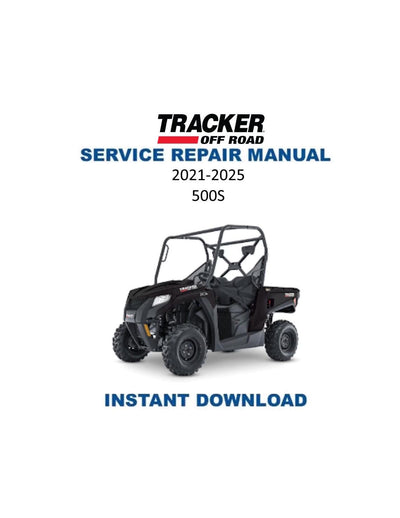 Tracker Off Road 500S UTV Service Manual | 2021-2025 - Service Manual PDF Instant Download