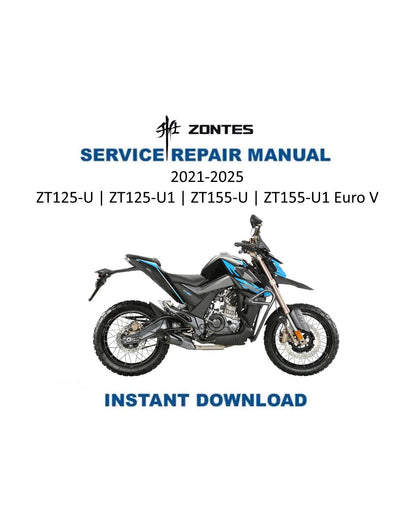 Zontes ZT125 ZT155 U U1 Euro V Motorcycle Service Manual | 2021-2025 - Service Manual PDF Instant Download