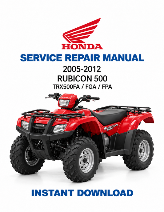 Honda Foreman Rubicon 500 TRX500FA FGA FPA 2005-2012 service manual PDF