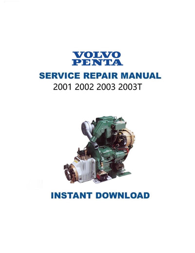 Volvo Penta 2001 2002 2003 2003T Marine Engine Service Manual 2001-2003 - Service Manual PDF Instant Download