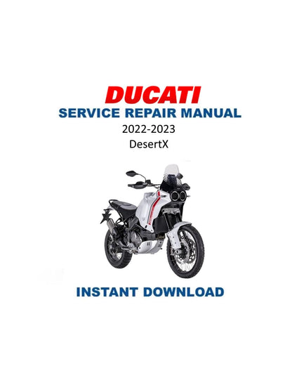 Ducati DesertX Motorcycle Service Manual 2022-2023 - Service Manual PDF Instant Download