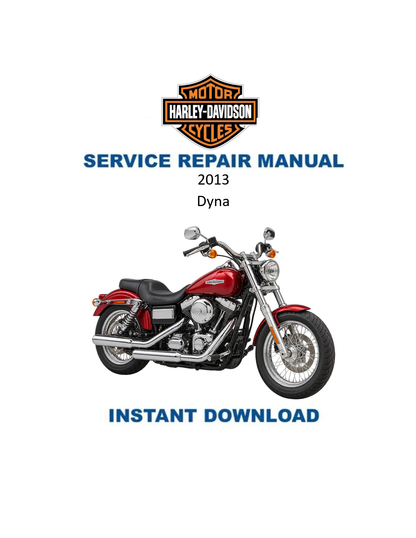 2013 Harley-Davidson Dyna Service & Electrical Diagnostic Manual PDF