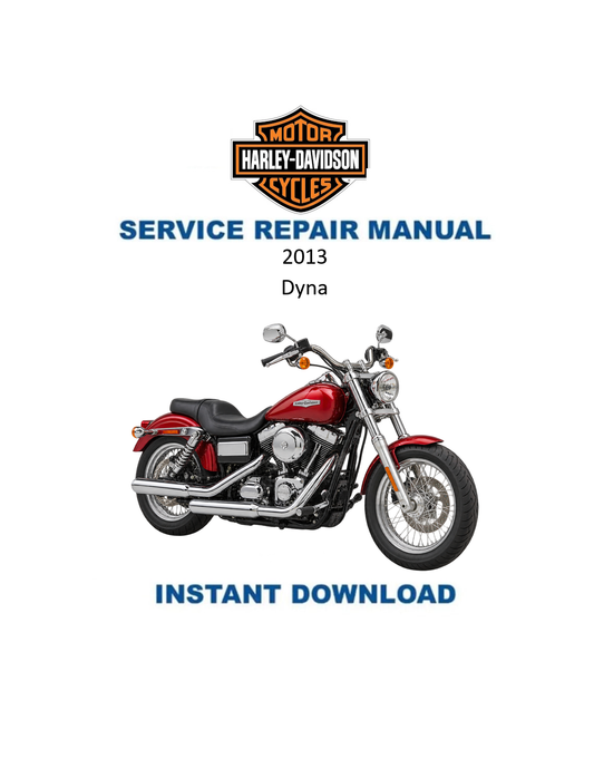 2013 Harley-Davidson Dyna Service & Electrical Diagnostic Manual PDF