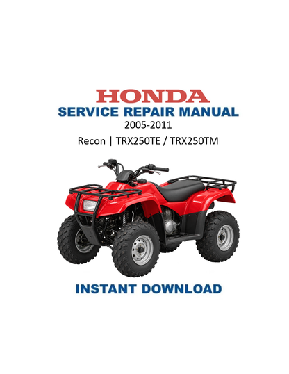 Honda Recon TRX250TE TRX250TM ATV Service Manual 2005-2011 PDF