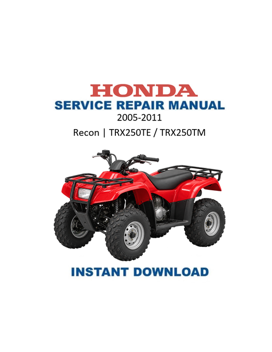 Honda Recon TRX250TE TRX250TM ATV Service Manual 2005-2011 PDF