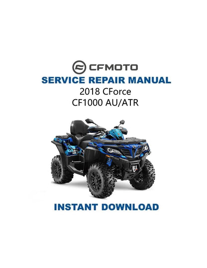 CFMOTO CFORCE 1000 ATV Service Manual 2018-2020 - Service Manual PDF Instant Download