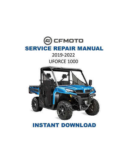 CFMOTO UFORCE 1000 UTV Service Manual 2019-2022 - Service Manual PDF Instant Download