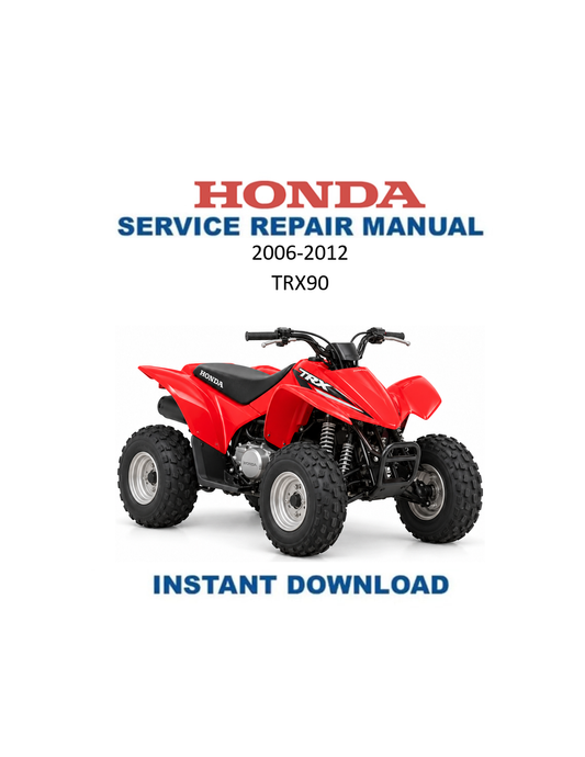 Honda TRX90 TRX90X Youth ATV Service Manual PDF | 2006-2012