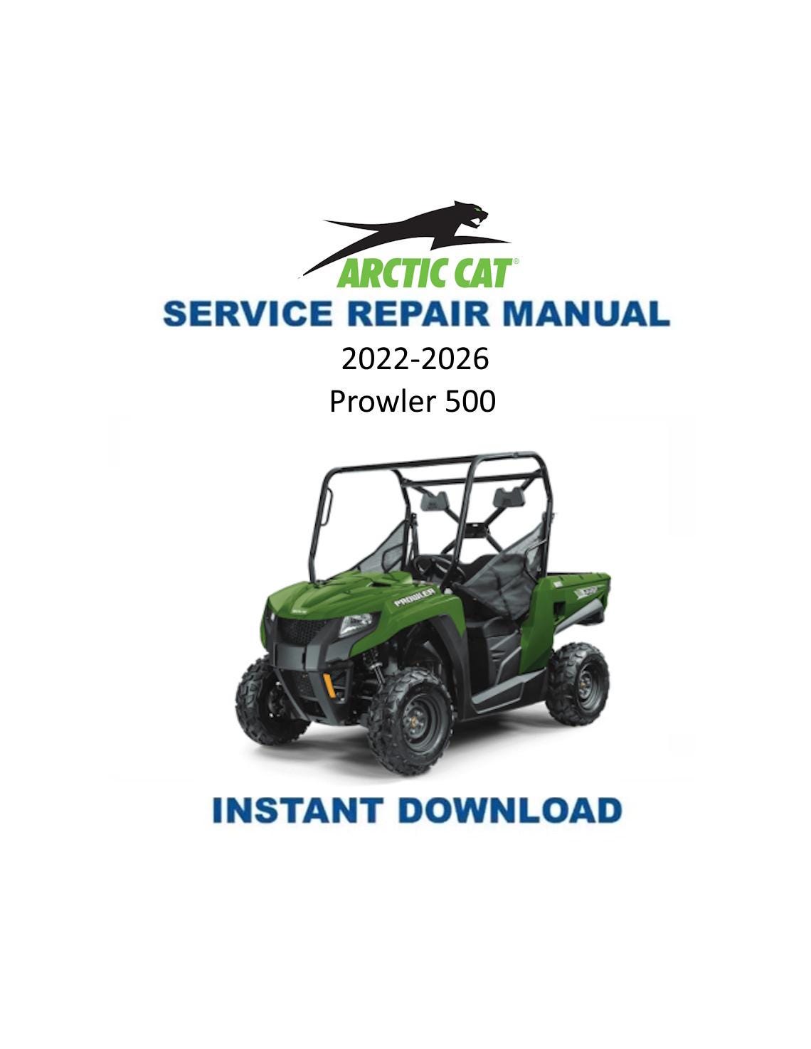 Arctic Cat Prowler 500 UTV Service Manual 2022-2025 - Service Manual PDF Instant Download