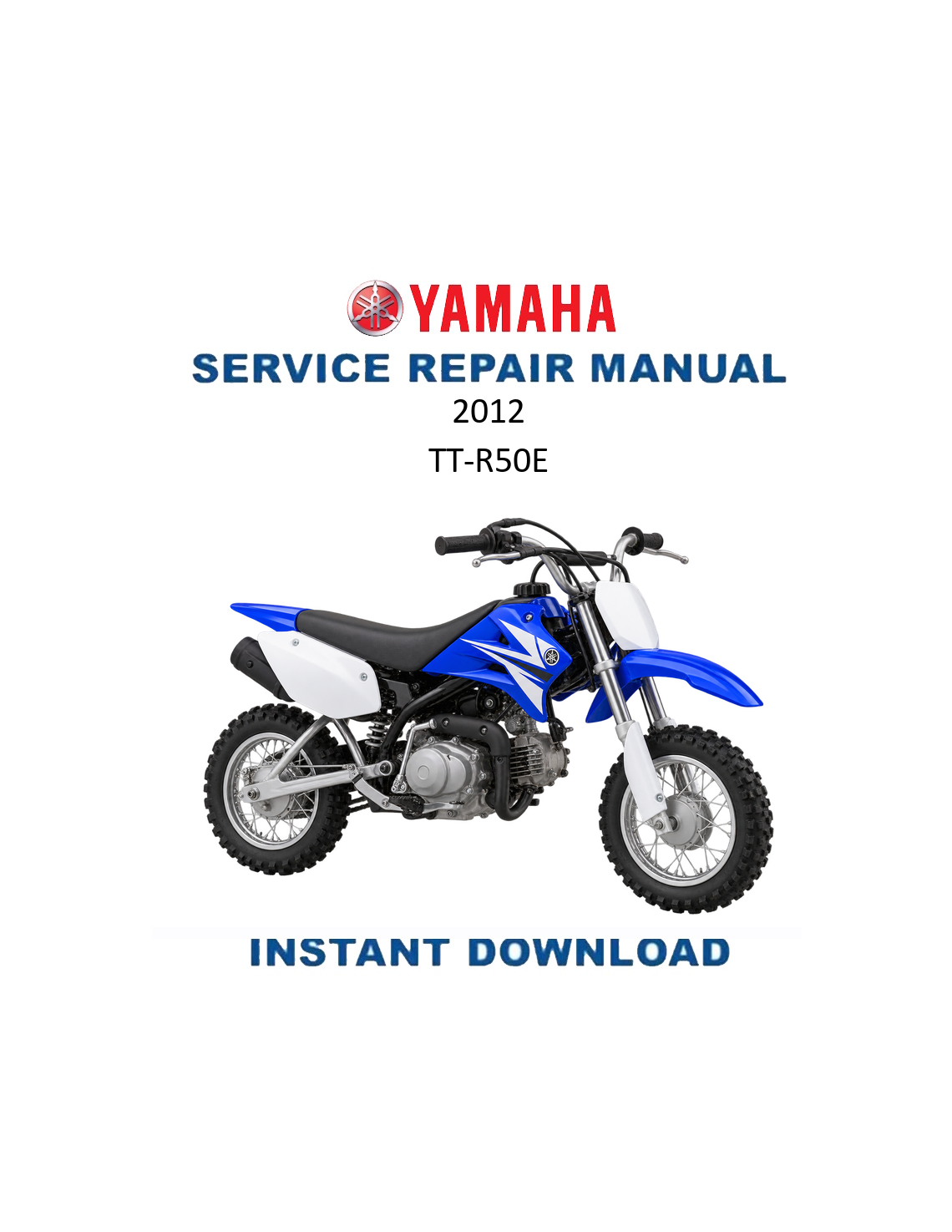 Yamaha TT-R50E Motorcycle Service Manual 2012 PDF