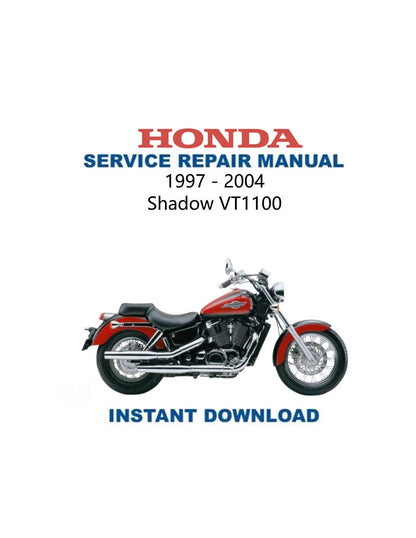 Honda Shadow VT1100 Motorcycle Service Manual 1997-2004 - Service Manual PDF Instant Download