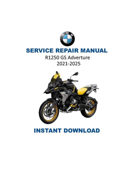 BMW R1250 GS Adventure K51 Motorcycle Service Manual 2021-2025 - Service Manual PDF Instant Download