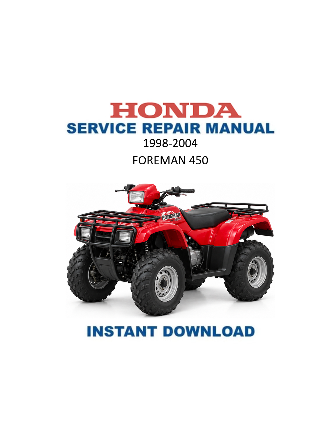 Honda Foreman 450 TRX450 S FM ES FE ATV Service Manual PDF | 1998-2004