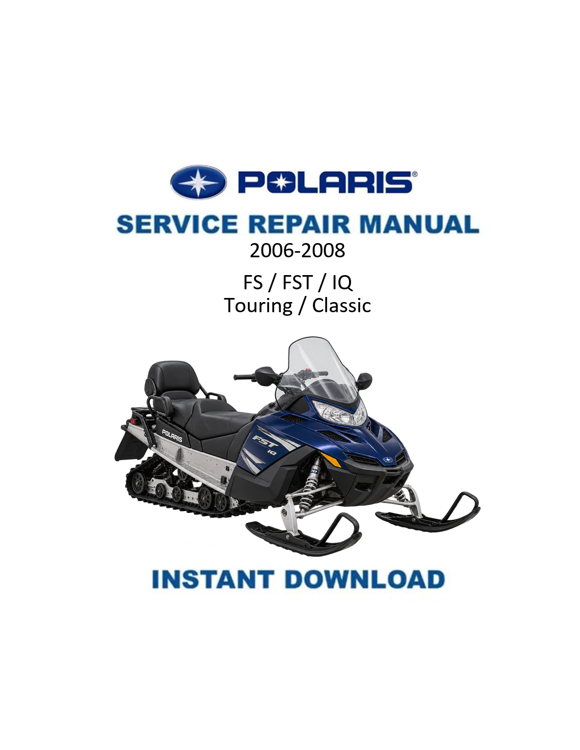 Polaris FS FST 2006-2008 service manual PDF