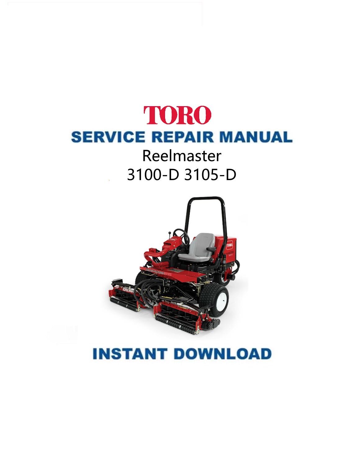 Toro Reelmaster 3100 3105 D Mower Service Manual - Service Manual PDF Instant Download