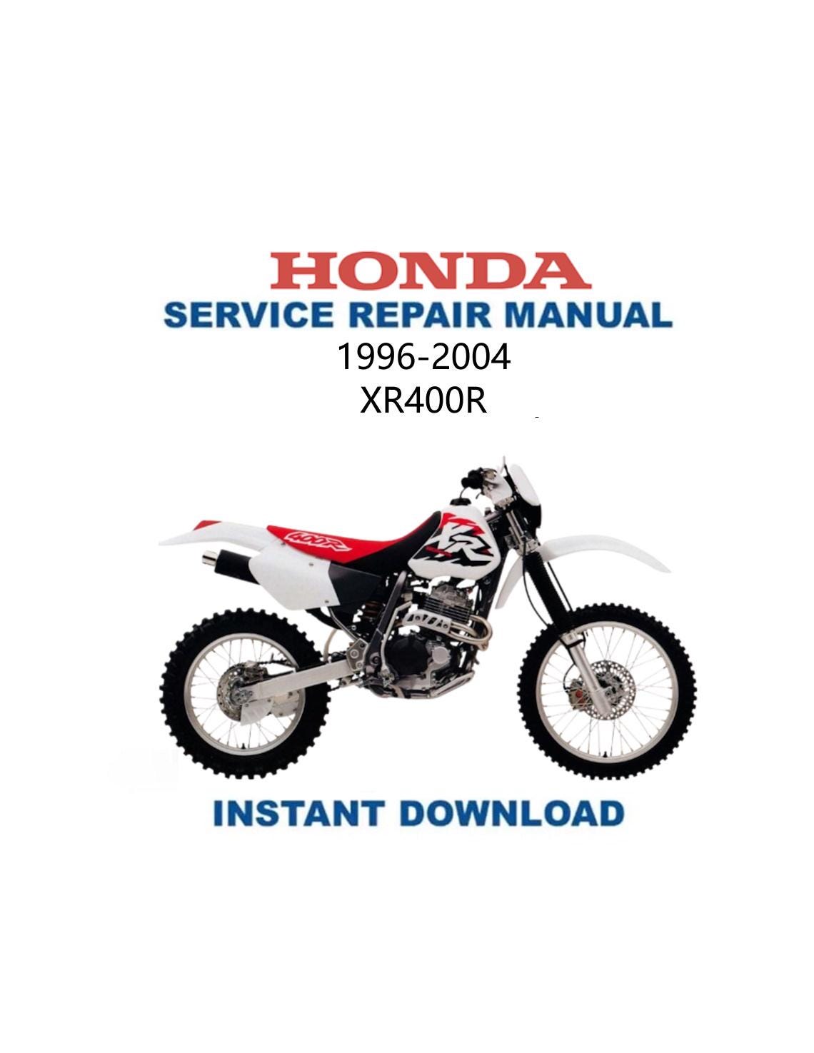 Honda XR 400 R Motorcycle Service Manual 1996-2004 - Service Manual PDF Instant Download