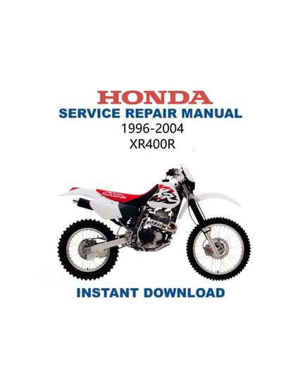 Honda XR 400 R Motorcycle Service Manual 1996-2004 - Service Manual PDF Instant Download