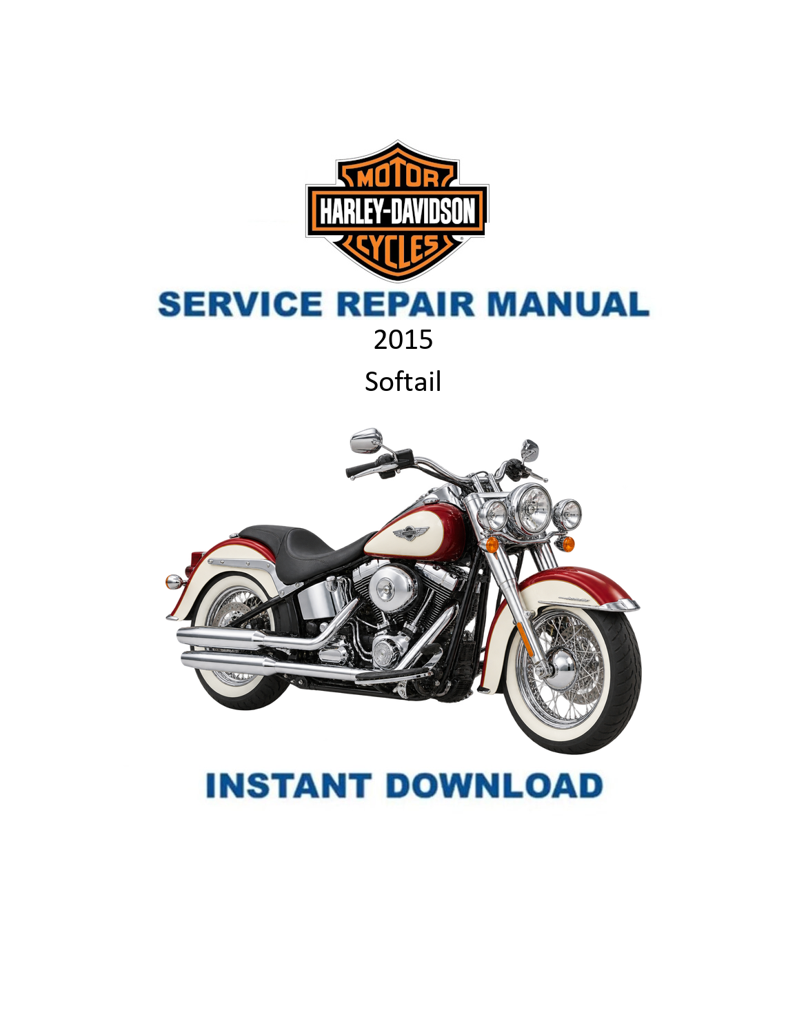 2015 Harley-Davidson Softail Motorcycle Service Manual PDF
