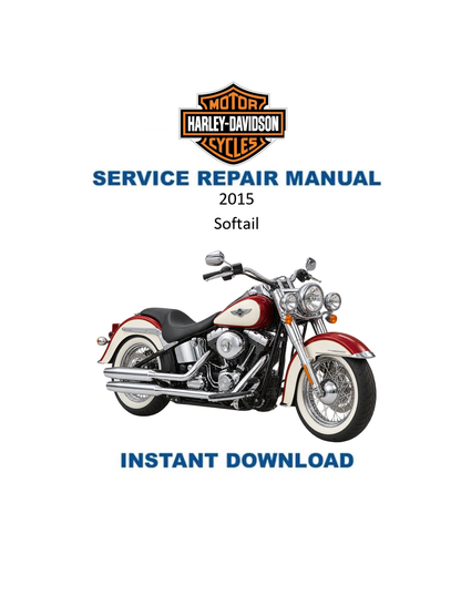 2015 Harley-Davidson Softail Motorcycle Service Manual PDF