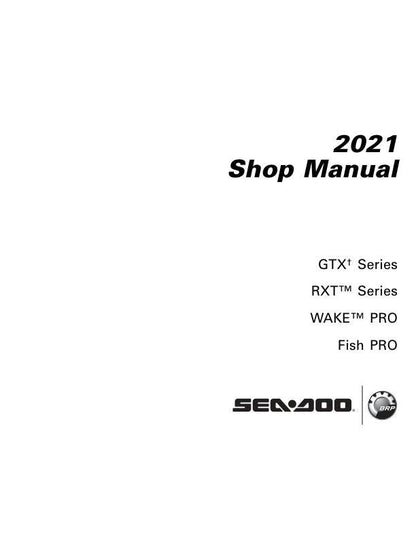 Sea-Doo GTX RXT Wake Pro Fish Pro Service Manual factory service manual title page