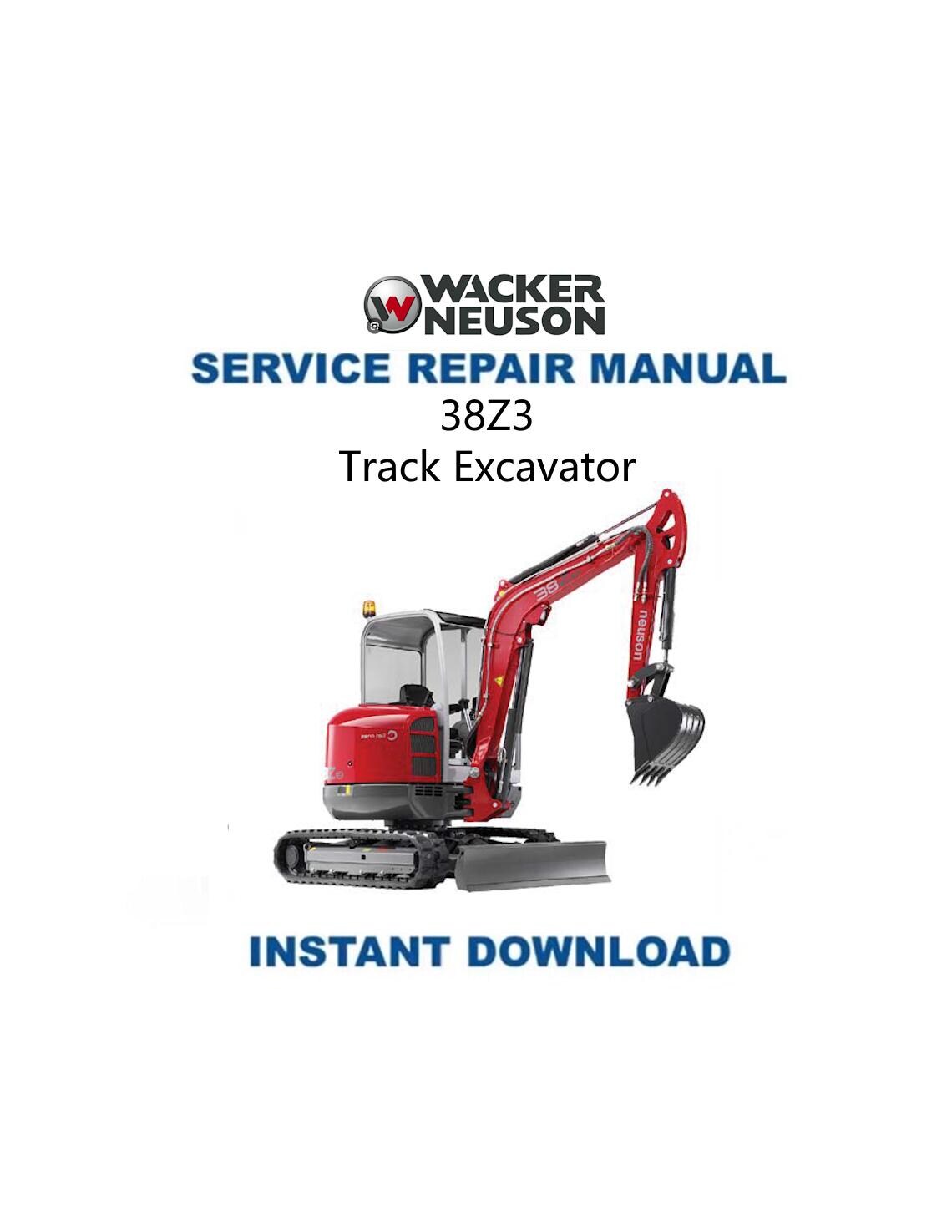 Wacker Neuson 38 Z3 Track Excavator Service Manual - Service Manual PDF Instant Download
