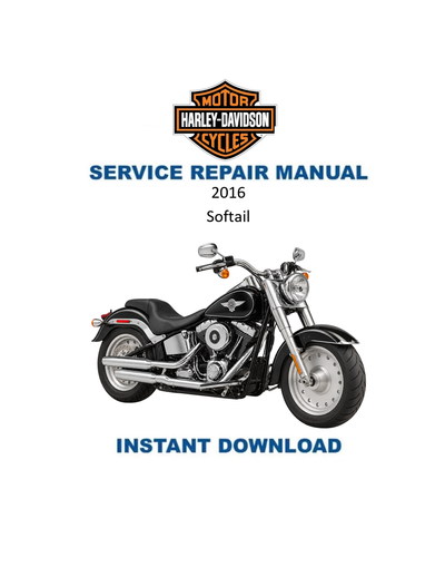 2016 Harley-Davidson Softail Motorcycle Service Manual PDF