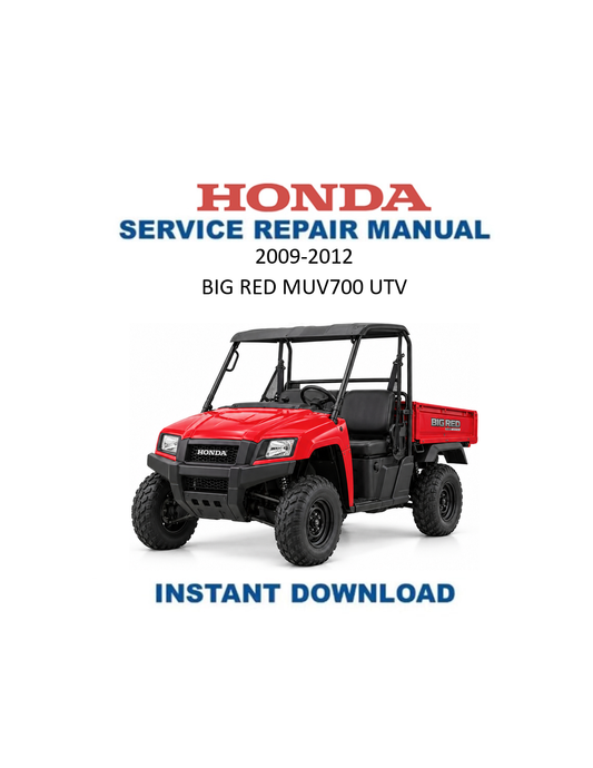 Honda Big Red MUV700 UTV Service Manual PDF | 2009-2012