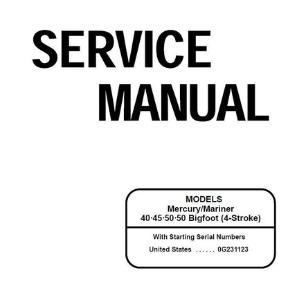 Mercury Mariner 40 45 50 Bigfoot Outboard Service Manual factory service manual title page