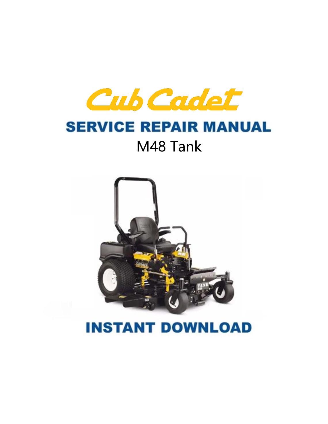 Cub Cadet M48 Tank Zero Turn Mower Service Manual - Service Manual PDF Instant Download