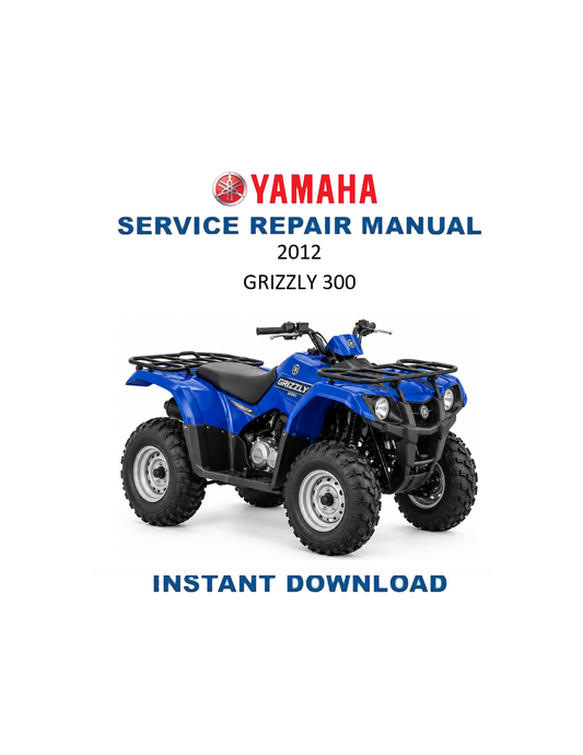 Yamaha Grizzly 300 YFM30 ATV Service Manual PDF | 2012
