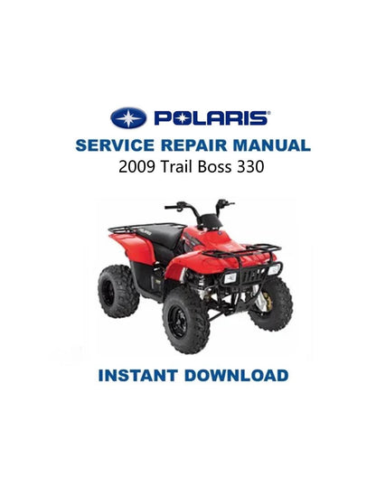 Polaris Trail Boss 330 ATV Service Manual 2009-2013 - Service Manual PDF Instant Download