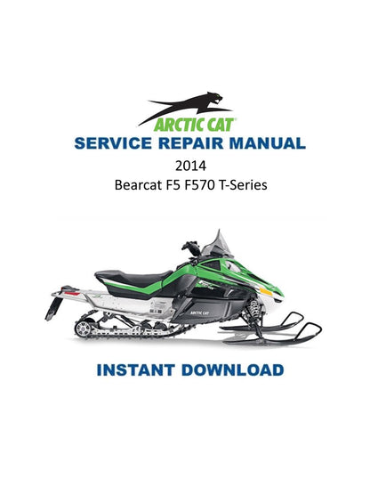 Arctic Cat F5 Bearcat F570 T570 TZ1 Snowmobile Service Manual 2014-2016 - Service Manual PDF Instant Download