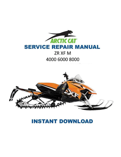 Arctic Cat ZR XF M Lynx Pantera Bearcat Snowmobile Service Manual 2016-2019 - Service Manual PDF Instant Download