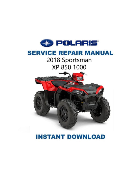 Polaris Sportsman XP 850 1000 ATV Service Manual 2018-2021 - Service Manual PDF Instant Download