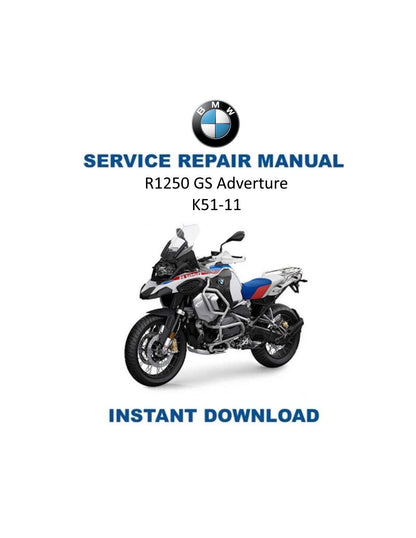 BMW R1250 GS Adventure K51 Motorcycle Service Manual 2019-2024 - Service Manual PDF Instant Download