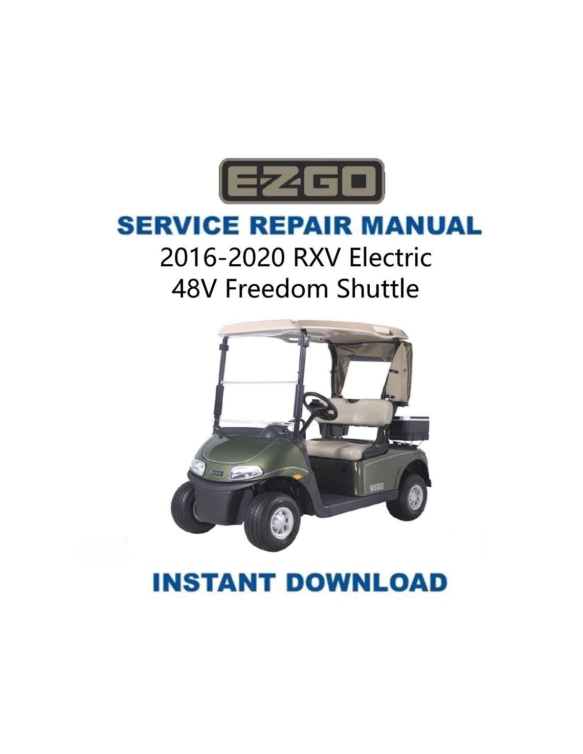 EZGO RXV Electric 48V Golf Cart Service Manual 2016-2020 - Service Manual PDF Instant Download