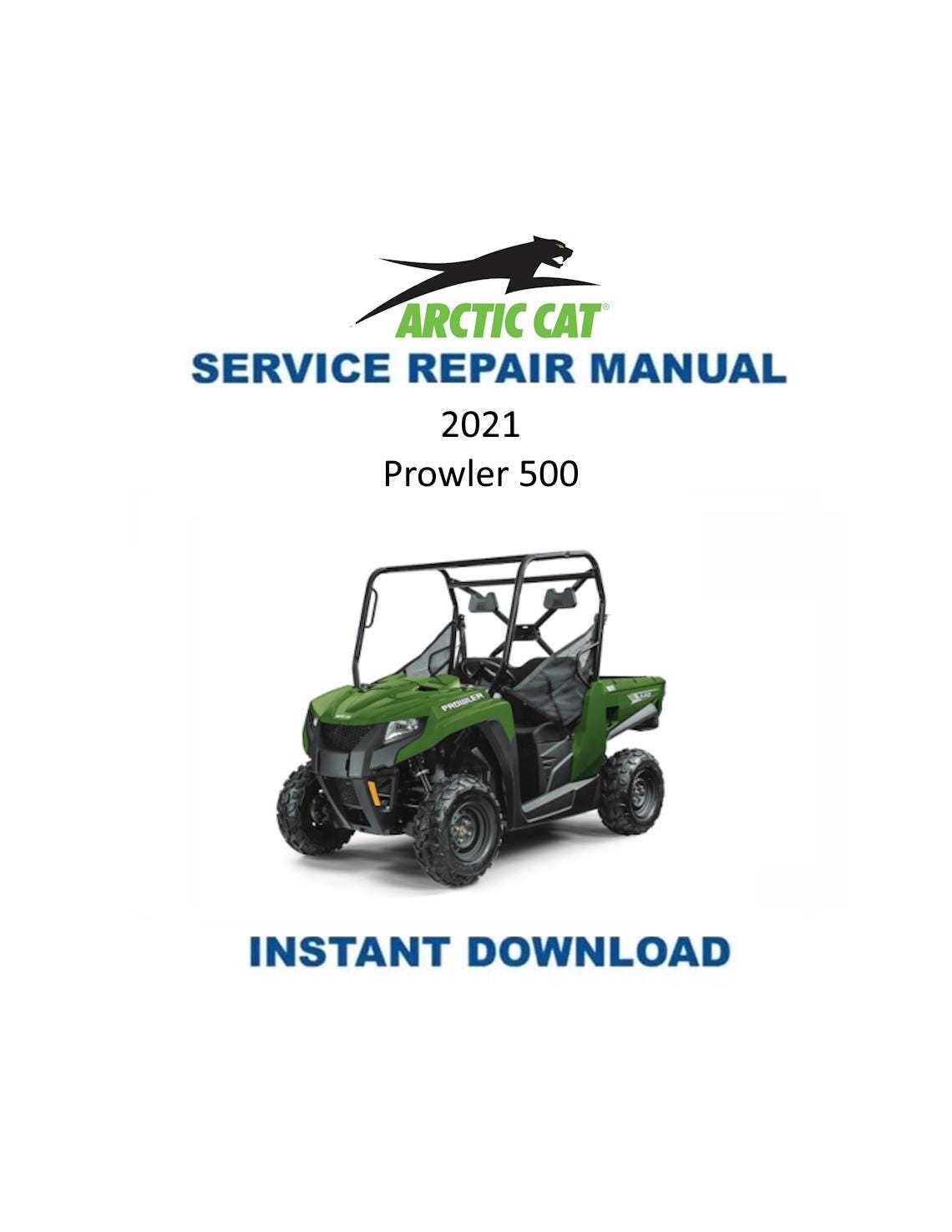 Arctic Cat Prowler 500 UTV Service Manual 2021 - Service Manual PDF Instant Download
