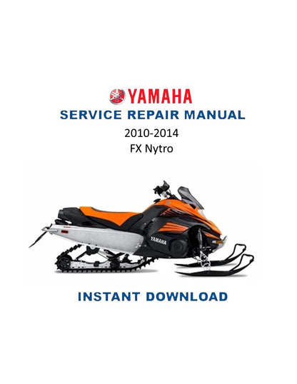 Yamaha FX Nytro FX10X Snowmobile Service Manual 2010-2014 - Service Manual PDF Instant Download