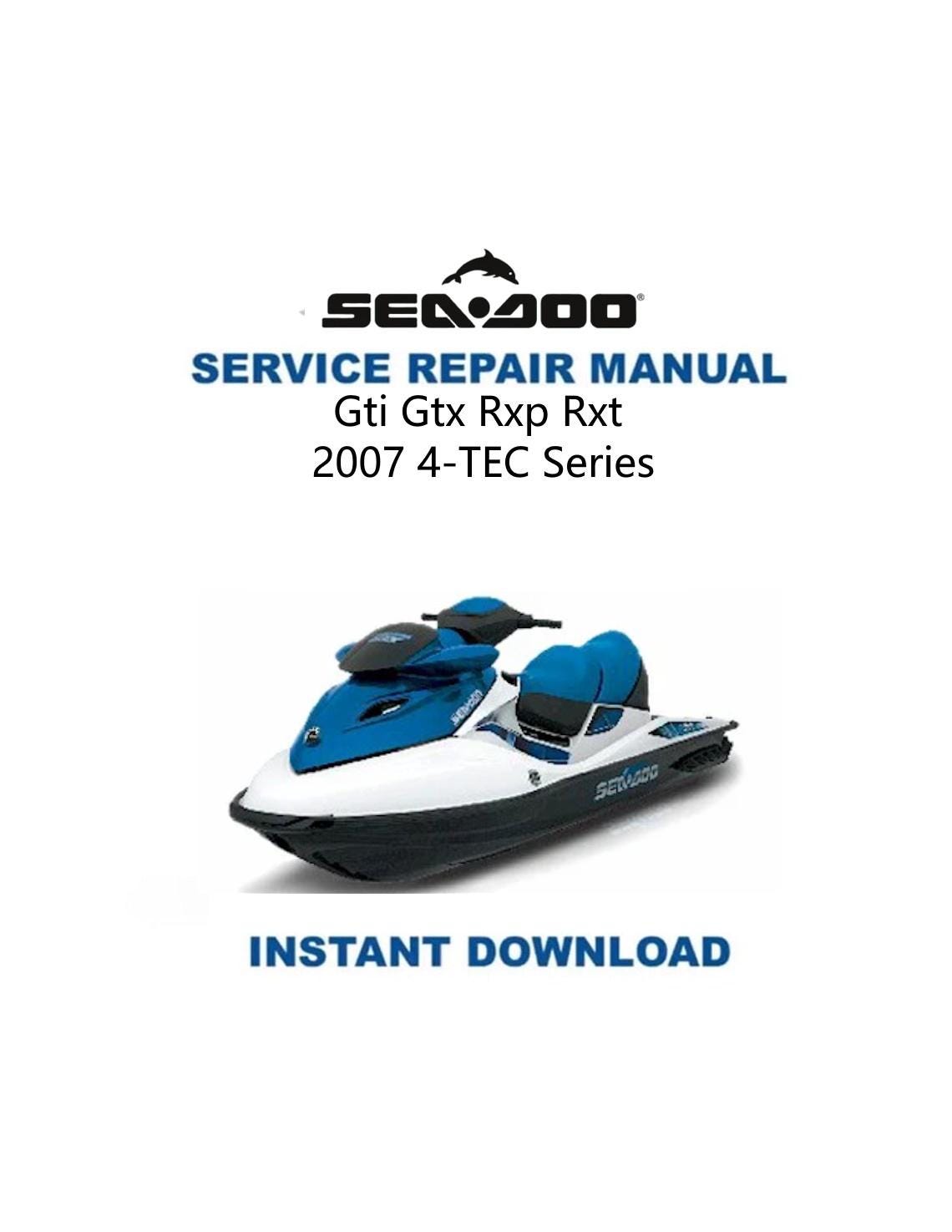 Sea-Doo GTI GTX RXP RXT Service Manual 2007-2011 - Service Manual PDF Instant Download