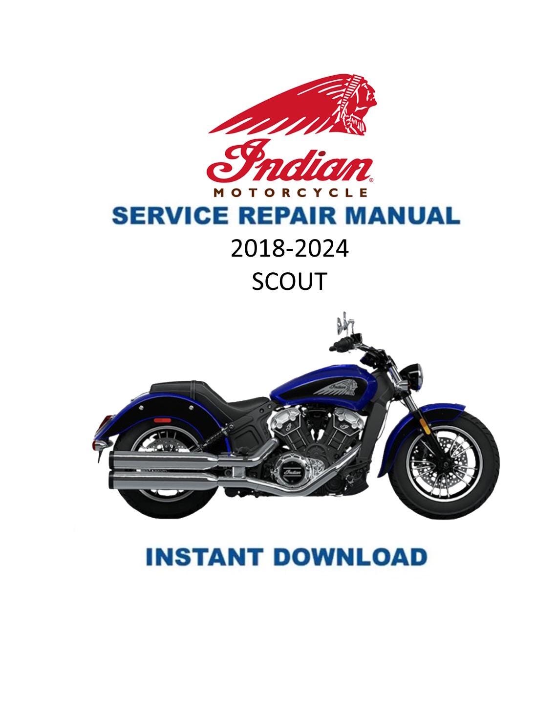 Indian Scout Bobber Rogue Motorcycle Service Manual 2018-2024 - Service Manual PDF Instant Download