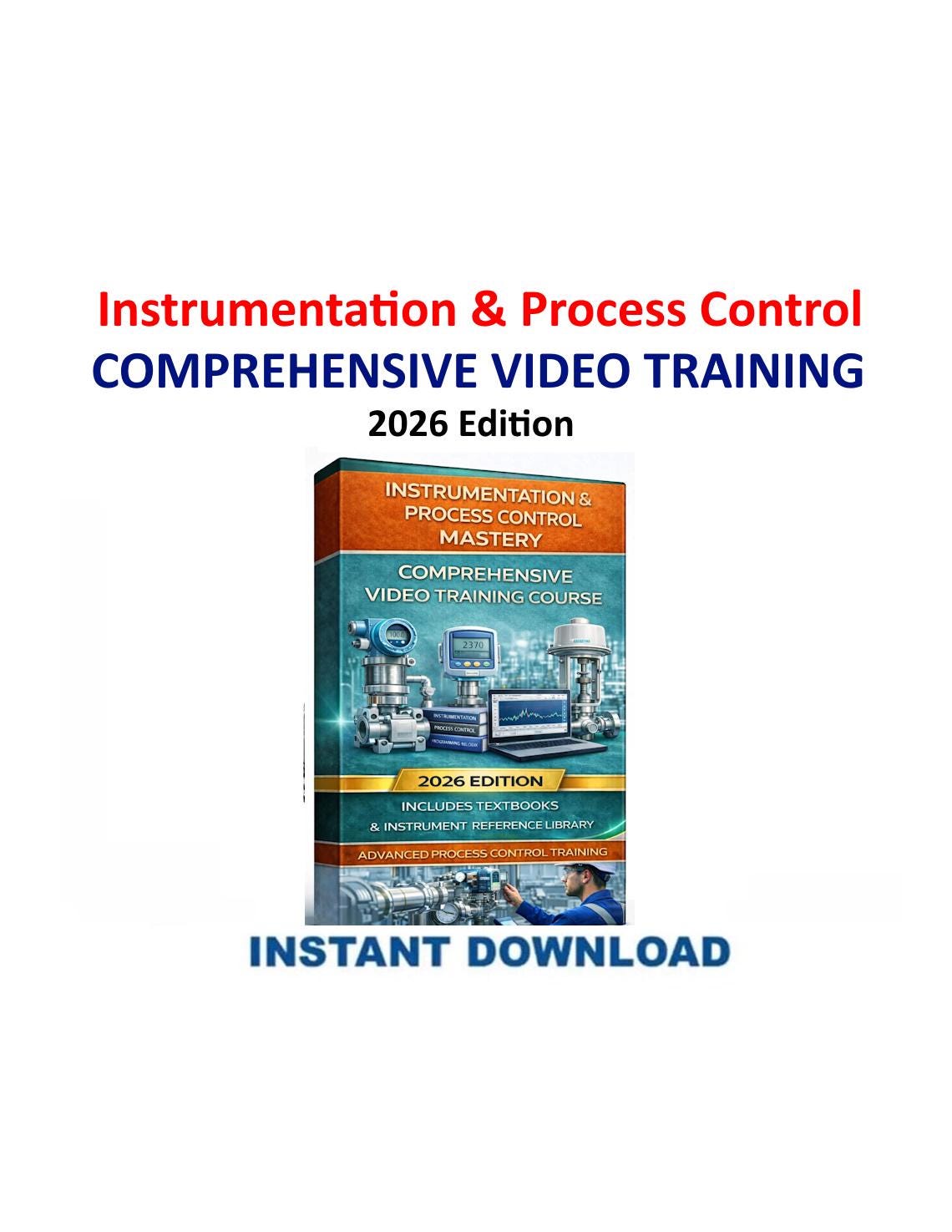 Instrumentation & Process Control Course 2026 - Service Manual PDF Instant Download