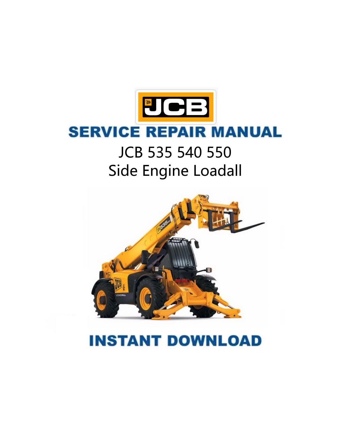 JCB 535 540 550 Loadall Service Manual - Service Manual PDF Instant Download