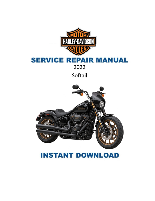 2022 Harley-Davidson Softail Motorcycle Service Manual PDF