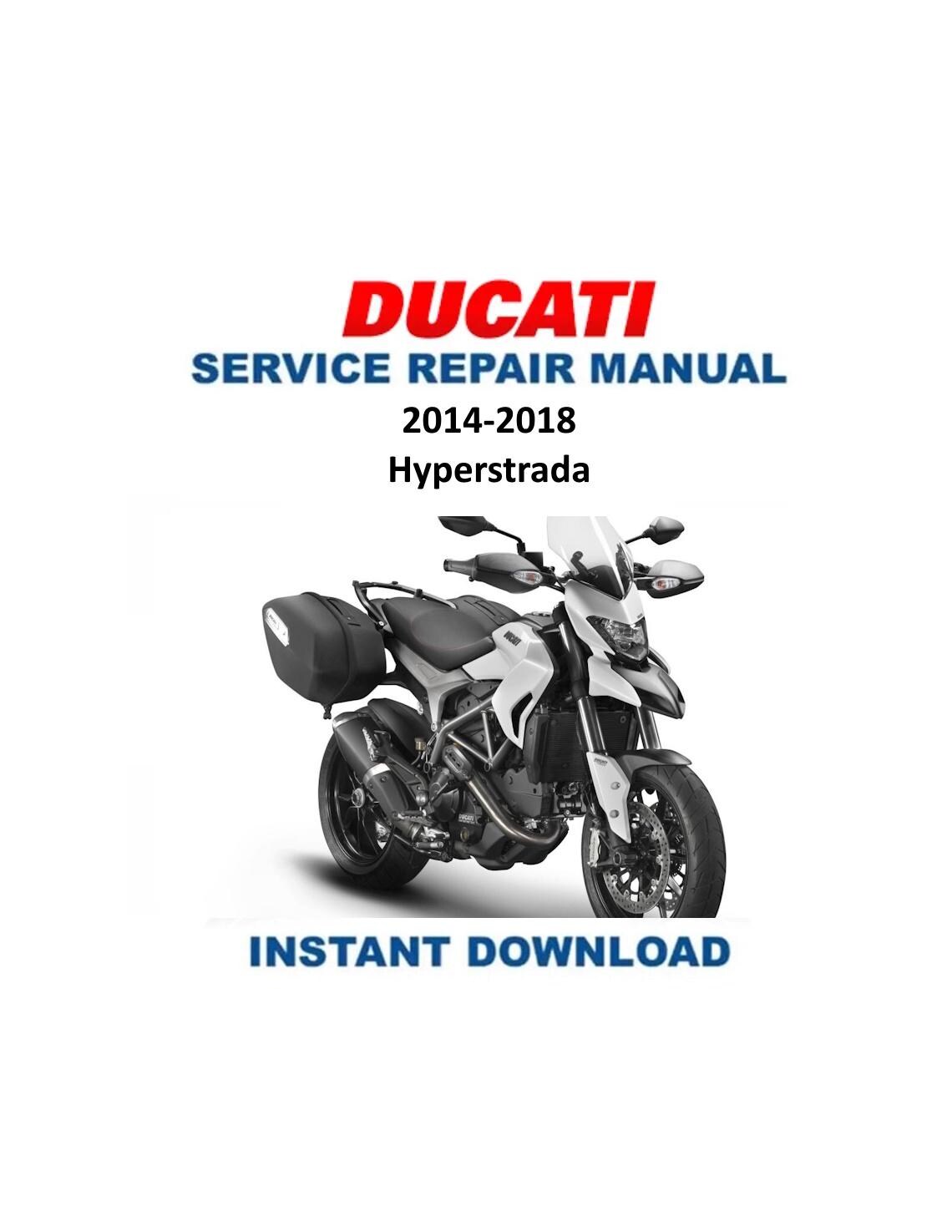 Ducati Hyperstrada Motorcycle Service Manual 2014-2018 - Service Manual PDF Instant Download