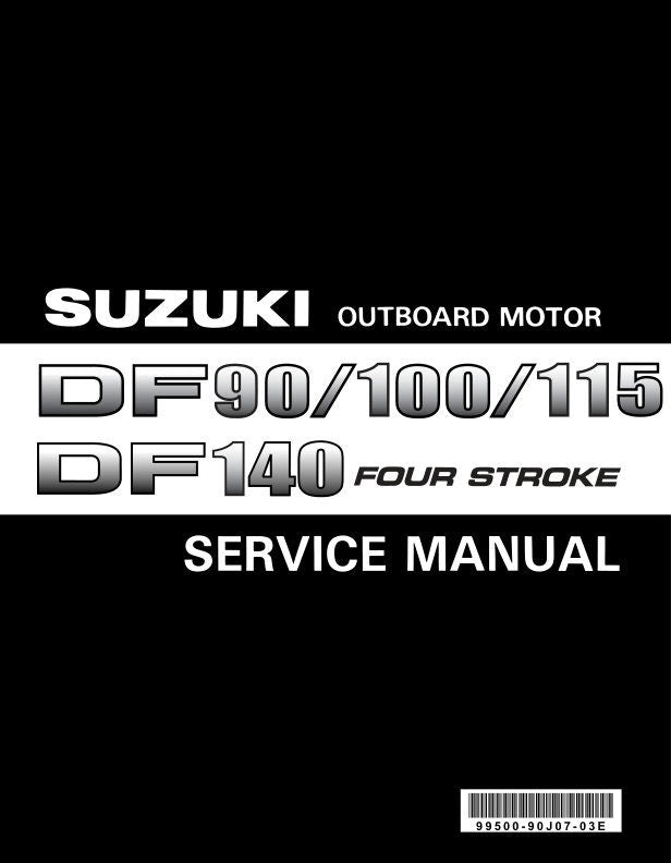 Suzuki DF90 DF100 DF115 DF140 Outboard Service Manual factory service manual title page