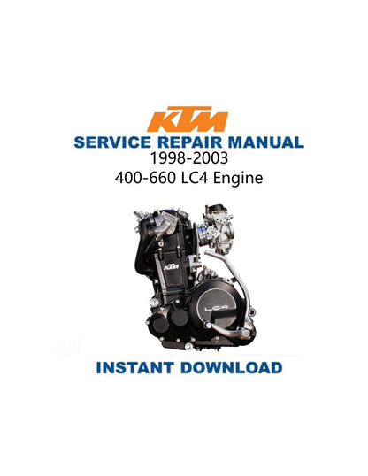 KTM 400 520 620 640 660 LC4 Engine Service Manual 1998-2003 - Service Manual PDF Instant Download