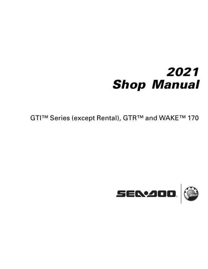 Seadoo GTI GTR Wake 170 Fish Pro Service Manual factory service manual title page